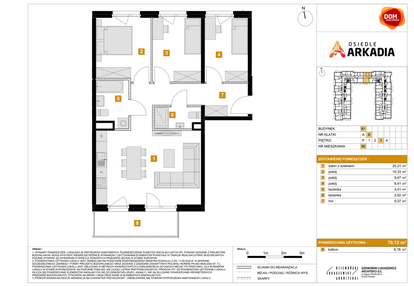 Mieszkanie w inwestycji: Osiedle Arkadia etap 2