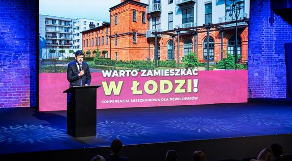 Konferencja mieszkaniowa – „Warto zamieszkać w Łodzi!”