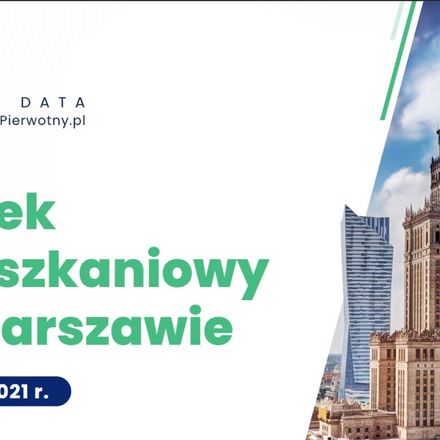 Warszawski rynek mieszkaniowy IV Q 2021