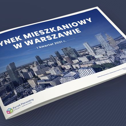 Warszawski rynek mieszkaniowy I Q 2021