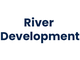River Development
