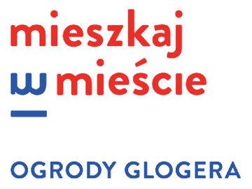 Mieszkaj w mieście - Ogrody Glogera